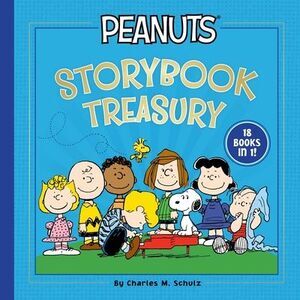 Peanuts Storybook Treasury -- Charles M. Schulz